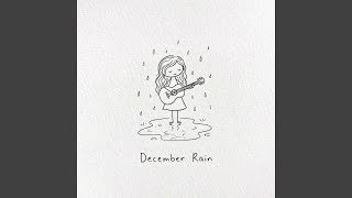 December Rain