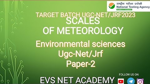 Scales of Meteorology @evsnetacademy16 #ugcnetpaper2 #environmentalsciences#netjune2023 #ugcjrf