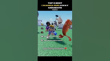 Top 5 Best "I Wanna Run Away" Moments Part 2 #robloxmoments #funnyroblox #fyp
