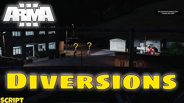Create Diversions in Your Arma 3 Scenarios with this Script!
