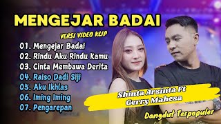 Shinta Arsinta Ft Gerry Mahesa  Mengejar Badai  Rindu Aku Rindu Kamu  Dangdut Terpopuler