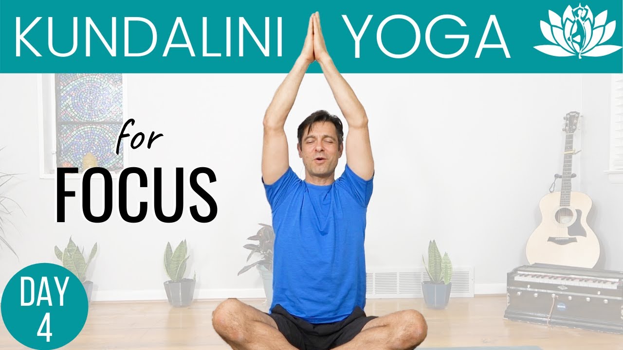 Day 4 Kundalini Yoga for Focus 30 Day Yoga Challenge David O Yoga