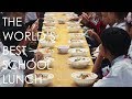 The World's Best School Lunch Costs $1