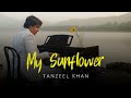 My sunflower   tanzeel khan