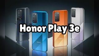 Photos of the Honor Play 3e