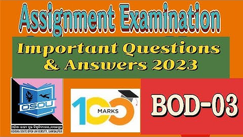 #BOD-03 #Assignment #Exam Important Questions & Answers 2023 For#OSOU#+3 2nd Semester Odia Honours💯