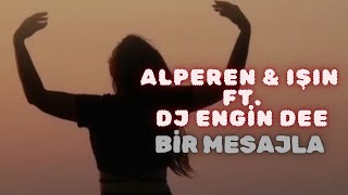 Bir Mesajla (Tam Bir Öküzsün) - Dj Engin Dee 