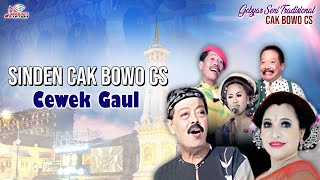 Sinden Cak Bowo Cs - Cewek Gaul (Official Music Video) | Gebyar Seni Tradisional