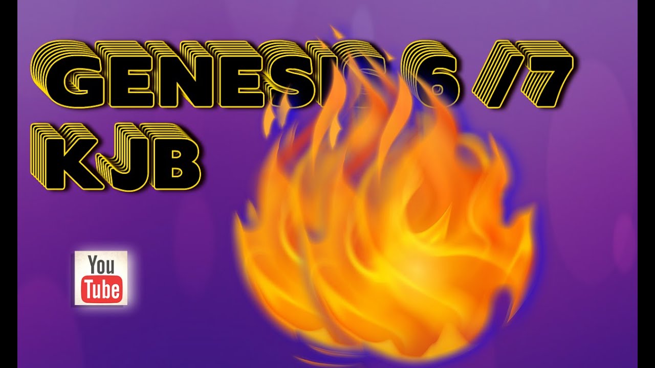 GENESIS 6 14 22 And 7 1 22 KJB YouTube genesis-6-14-22-and-7-1-22-kjb-youtube