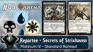 MTG Arena #06 - Repartee - Secret of Strixhaven | Platinum IV Standard Ranked