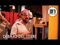 31 minutos - Debajo del títere - Álvaro Díaz