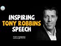 Tony Robbins Motivation 2020 - BEST 2017 MOTIVATIONAL SPEECH FOR SUCCESS