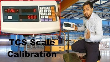 TCS Scale Calibration - Price Scale Calibration - Price Computing Scale