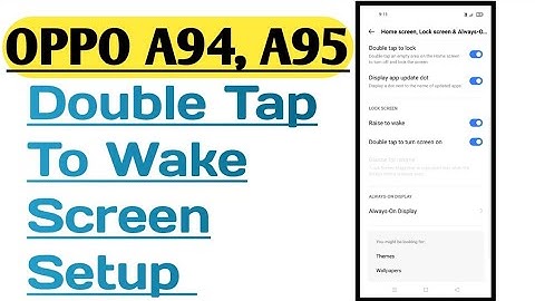 OPPO A94, A95 || How To Use Home Screen Double Tap To Wake Screen Setup