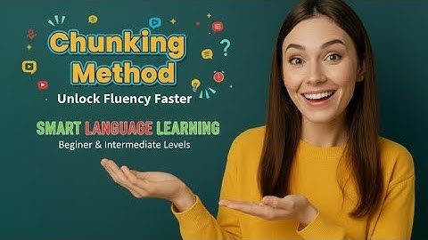 Learn English Faster with Chunking Method | Stop Translating Word by Word