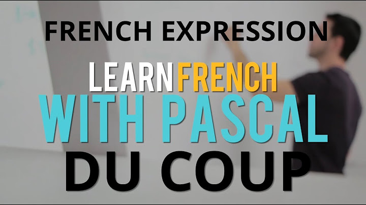 Expression "Du Coup " in French