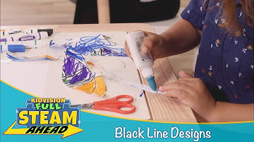 Black Line Designs with ART (3-minute) | KidVision Full STEAM Ahead