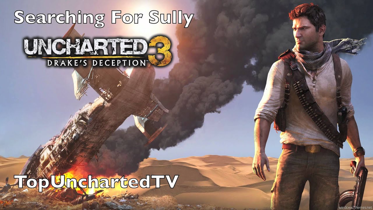 Uncharted 3 Drake's Deception™ : Searching For Sully Soundtrack