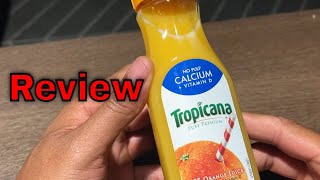 Tropicana Orange Juice Review