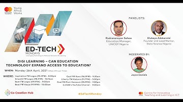 EdTech Monday  | EPISODE 2 |  Digi Learning - Can Education Technology Expand Access To Education?