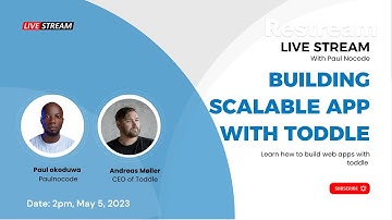 How To Build Scalable Web Apps with Toddle : Interview with toddle founder