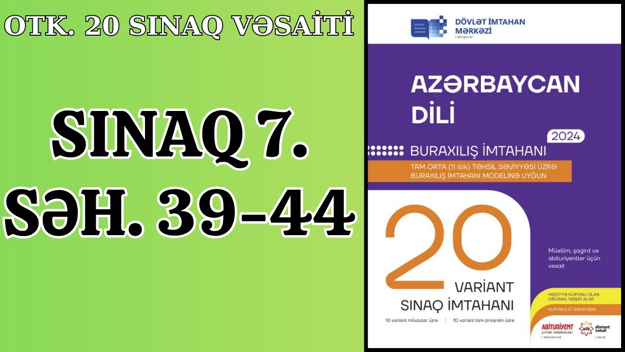📘11.sinif OTK (20 sınaq): SINAQ 7. (TAM İZAH) SƏH. 39-44. - YouTube