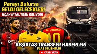 Beşiktaş Parayı Bulursa GELDİ GELİYOR! ✈️ İptal 🚆 Tren Geliyor | Beşiktaş Transfer Haberleri | #BJK