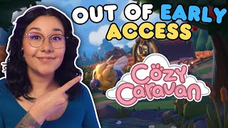 Cozy Caravan is Out of EARLY ACCESS- Heres A First Look at Cozy Caravans 1.0