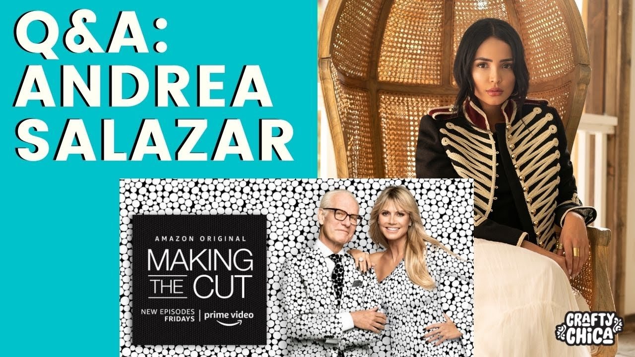Q&A: Andrea Salazar, Making the Cut 2 - YouTube