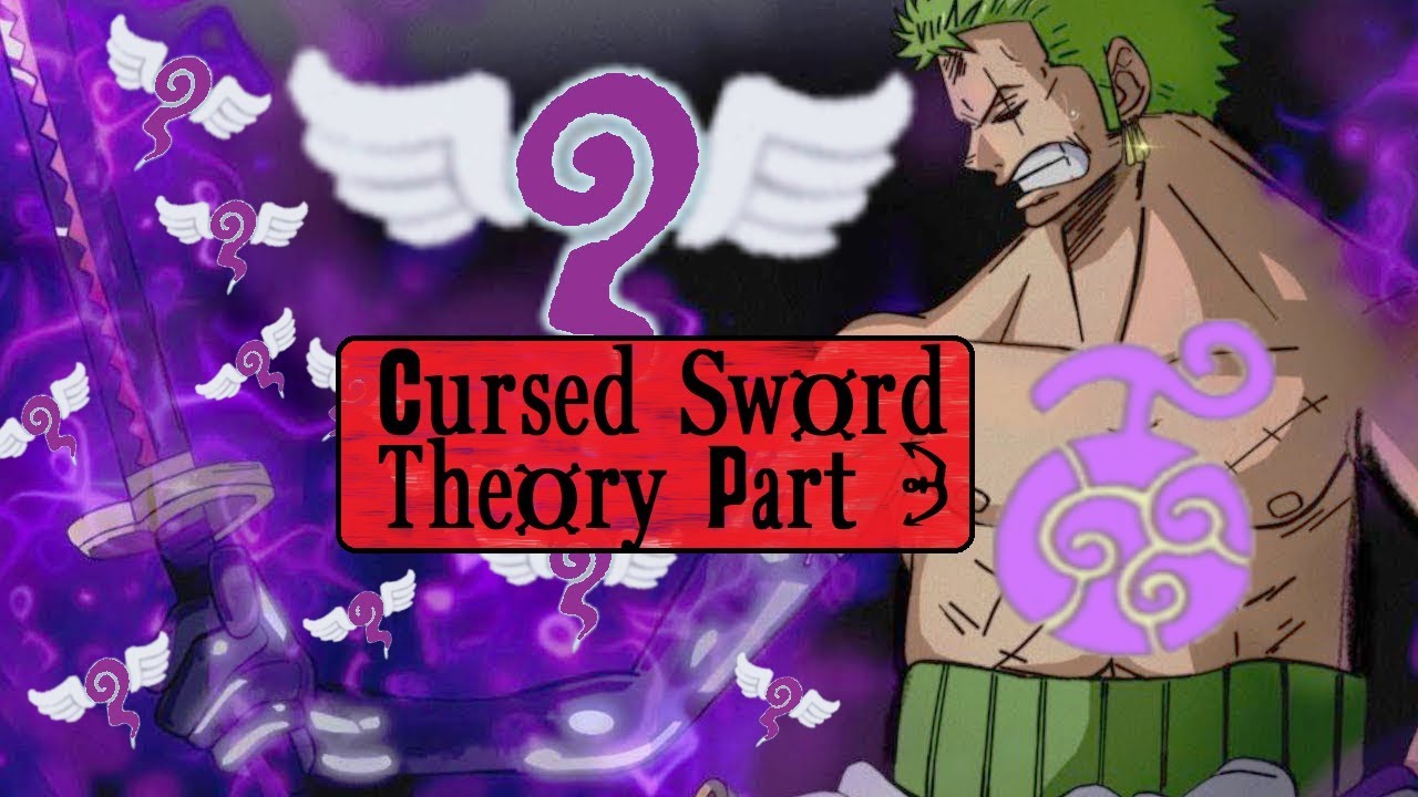 How Zoro will get Devil Fruit Powers Food 4 Thot Cursed Blades Part 3 YouTube