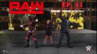 Monday Night RAW (Ep. 11: WWE2k19 Universe Mode)