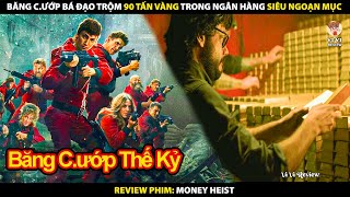 Review Phim Phi Vụ Triệu Đô 2017 | Tóm Tắt Phim Money Heist 2017