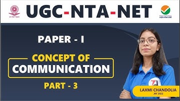 Concept of Communication  II Part-3 II UGC NTA NET II PAPER 1