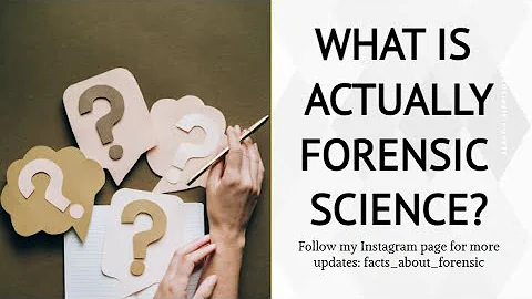 What is the reality of Forensic Science?