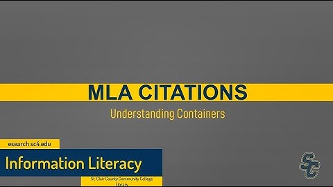 MLA Citations: Understanding Containers