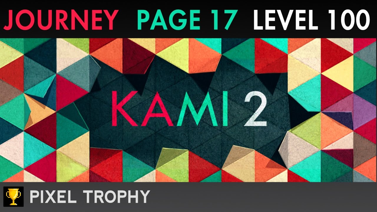 KAMI 2 - JOURNEY Page 17 Level 100