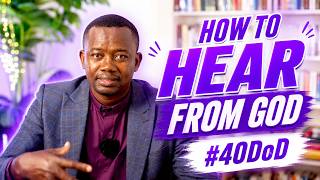 21. Hearing the Voice of God and Discernment #40dod