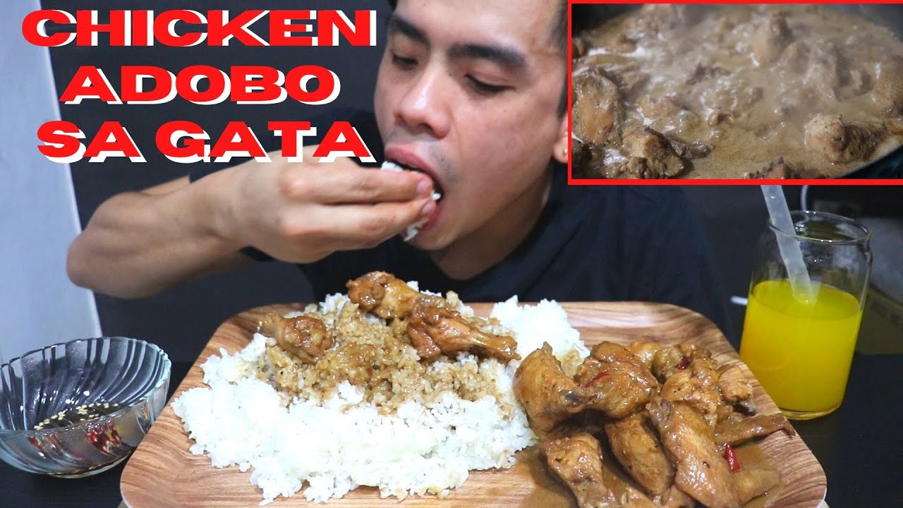 CHICKEN ADOBO SA GATA (PINOY FOOD) MUKBANG - YouTube