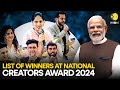 National creators award 2024 who won what at indias 1st national creators award  wion originals