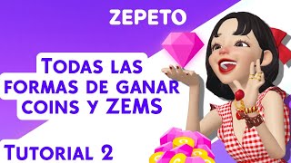 Todas las formas de ganar Coins y ZEMS | ZEPETO | Tutorial 2| Principiantes | 2022