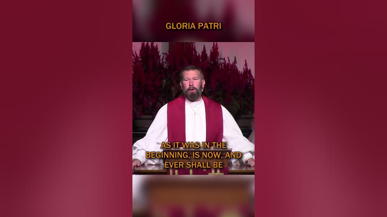 Gloria Patri - Acapella - 10/27/24