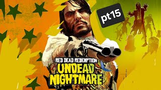 Rdr-undead nightmare pt 15 biographies and lies pt 1
