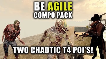 Two CHAOTIC T4 POIs | 7 Days To Die: Be Agile | Compo Pack & Modlets | Alpha 20.5
