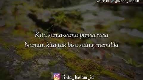 PUISI MUSIKALISASI - MENCINTAI SESEORANG (YANG TELAH DIMILIKI ORANG LAIN) (BY NADAA)