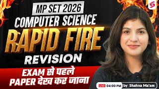 MP SET Computer Science Marathon Class 2026 | MP SET Computer Science Revision By Shahana Mam