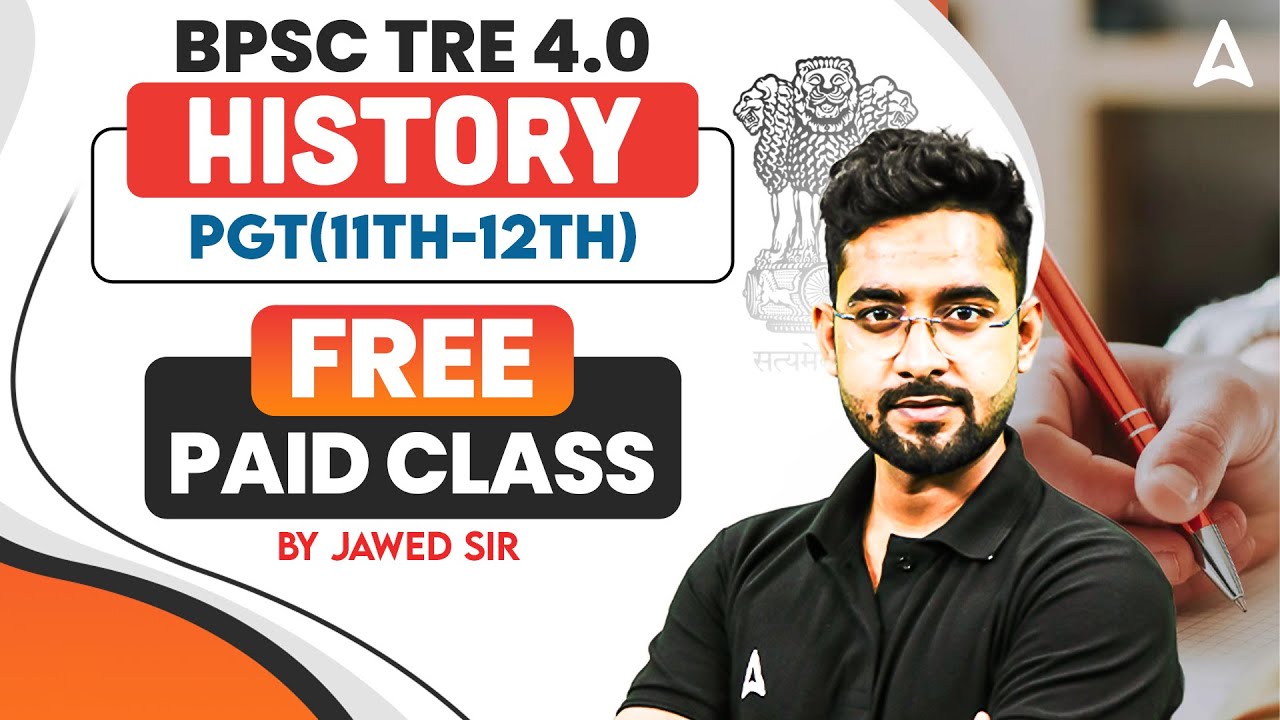BPSC TRE 4.0 PGT History PGT (11th-12th) Demo Class | BPSC TRE History By Jawed Sir