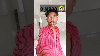 O jaana π€£ #youtubeshorts #shots #short #shortvideo #funny #comedy #mems #viralshort #comedyvideos