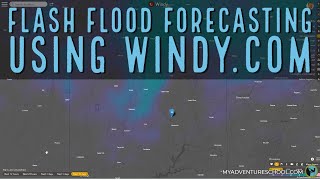 Flash flood forecasting using windy.com for canyoneering and hiking