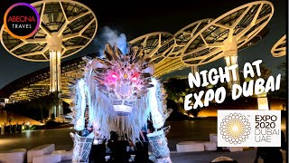 NIGHT AT EXPO DUBAI 2020.