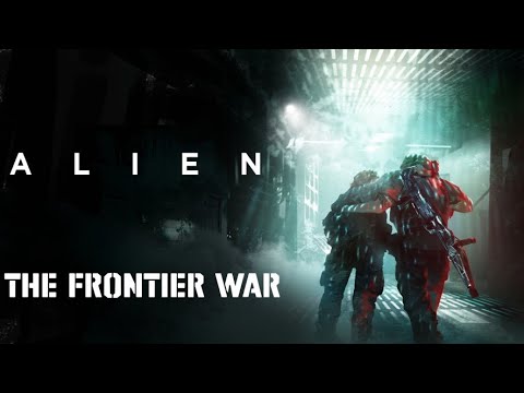 Alien RPG: The Frontier War E01 - Colonial Marines Operations Manual
